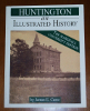 Huntington  An Illustrated History (The Marshall University Edition) - Autographed Note